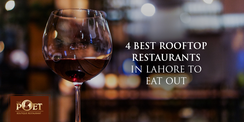 rooftop restaurants in Lahore