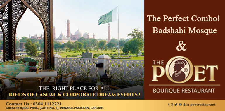 Badshahi Mosque and The Poet Restaurant The Perfect Combo