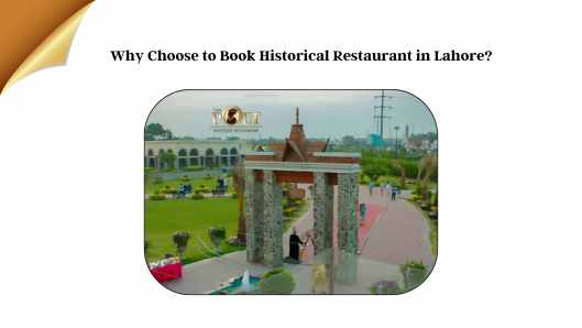 Historical Restaurant in Lahore